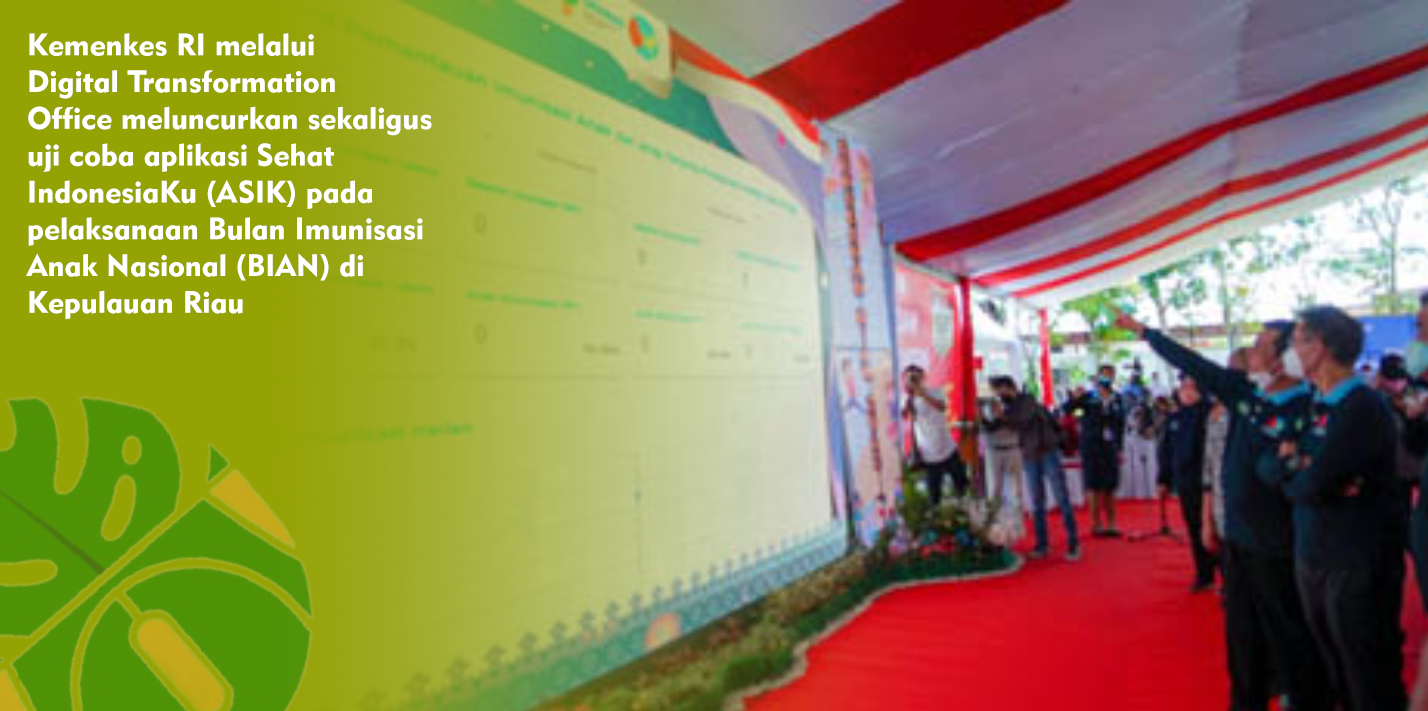 Kemenkes Meluncurkan Sekaligus Uji Coba Aplikasi ASIK